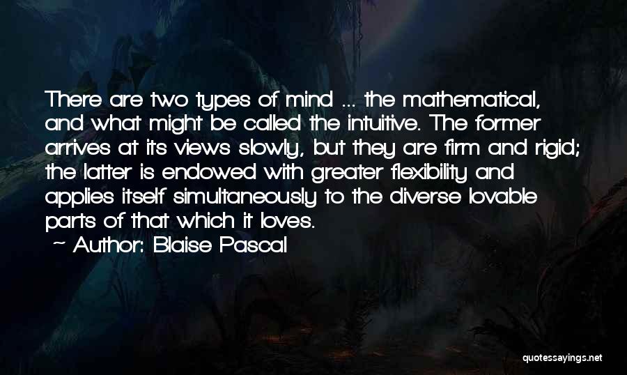 Two Loves Quotes By Blaise Pascal