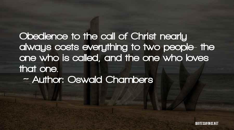 Two Loves Quotes By Oswald Chambers