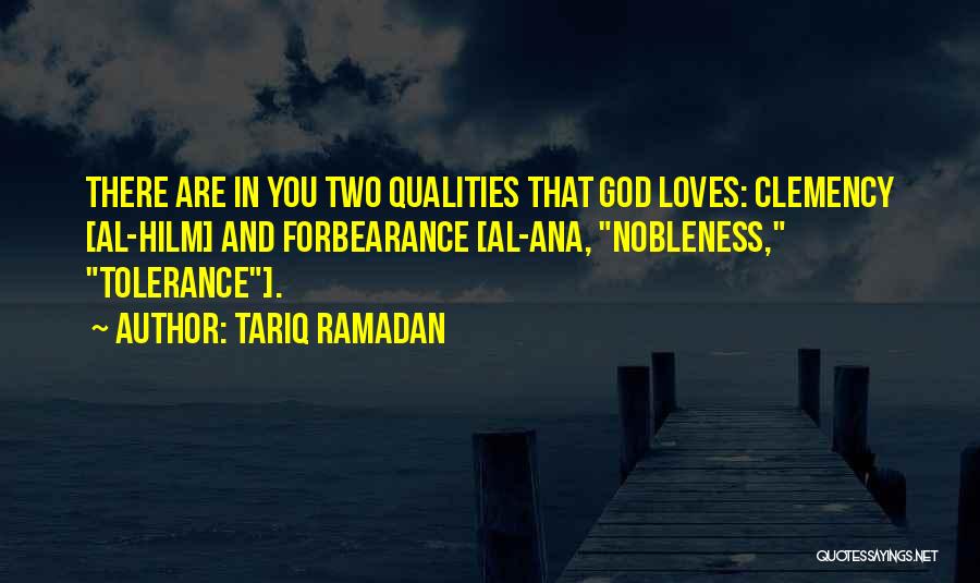 Two Loves Quotes By Tariq Ramadan