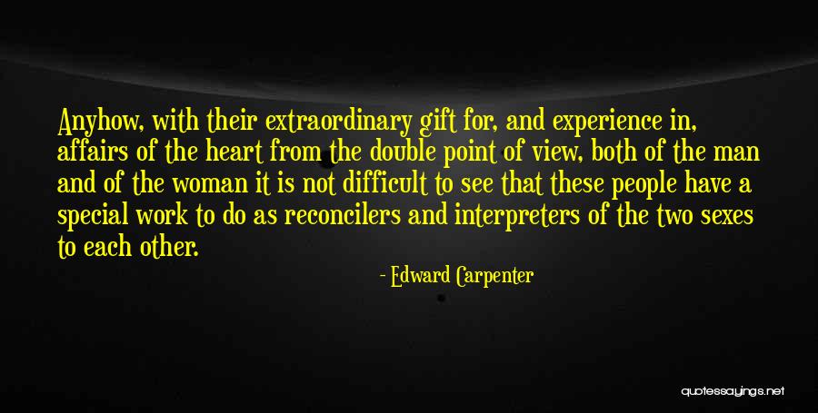 Two Men Love Quotes By Edward Carpenter Two Men Love Quotes By Edward Carpenter