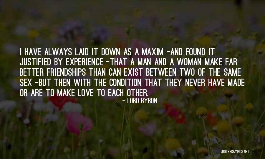 Two Men Love Quotes By Lord Byron Two Men Love Quotes By Lord Byron