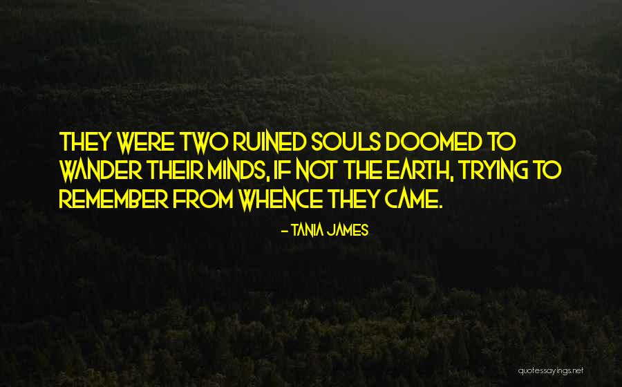 Two Minds Quotes By Tania James Two Minds Quotes By Tania James