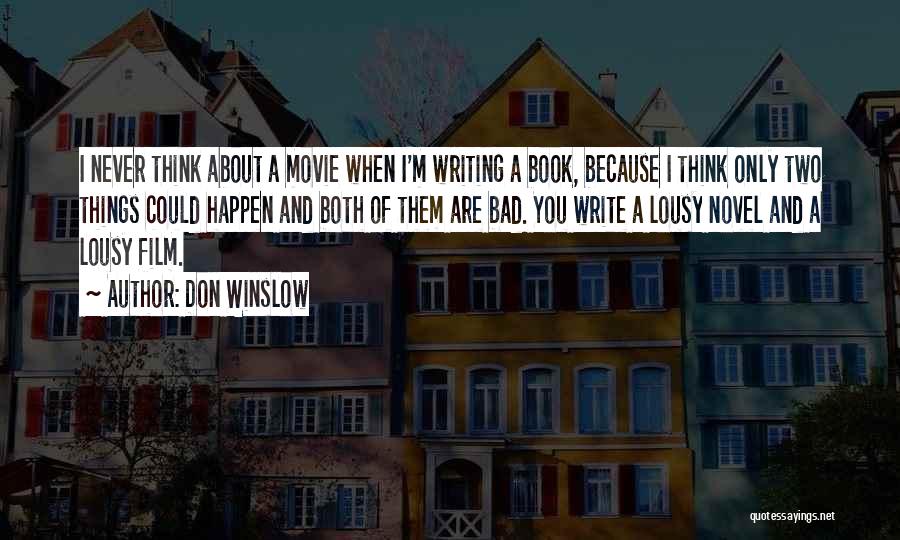 Two Of Us Movie Quotes By Don Winslow