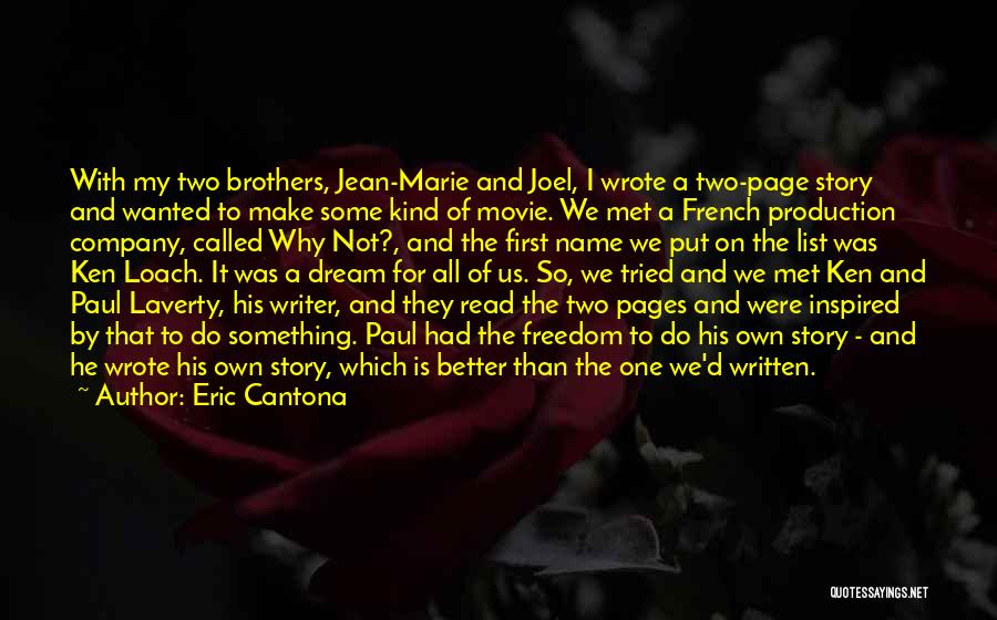 Two Of Us Movie Quotes By Eric Cantona