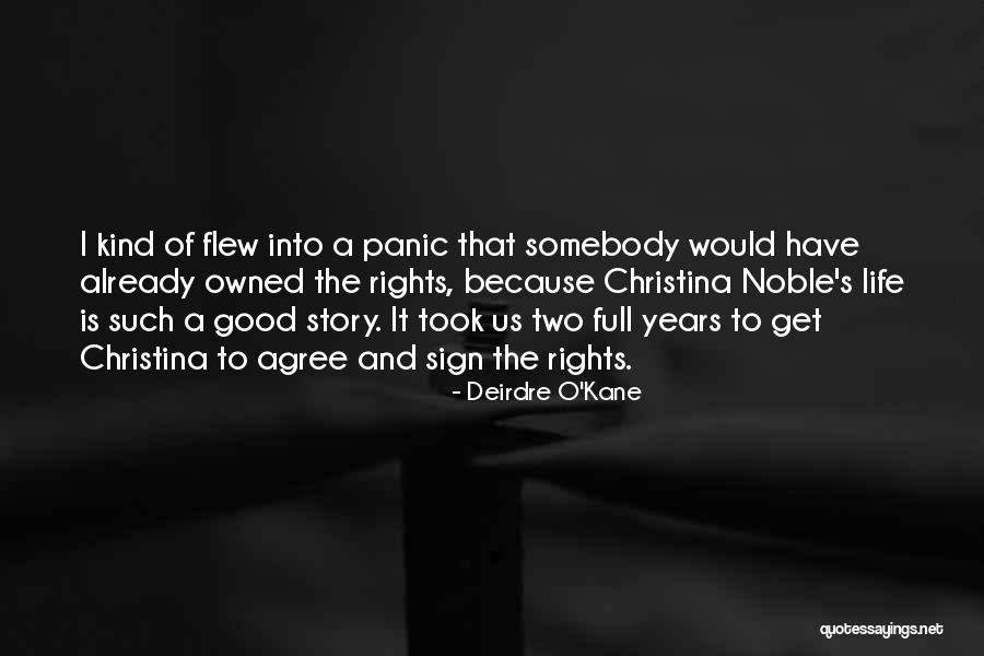 Two Of Us Quotes By Deirdre O'Kane