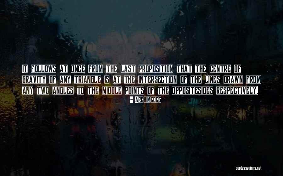Two Opposites Quotes By Archimedes Two Opposites Quotes By Archimedes