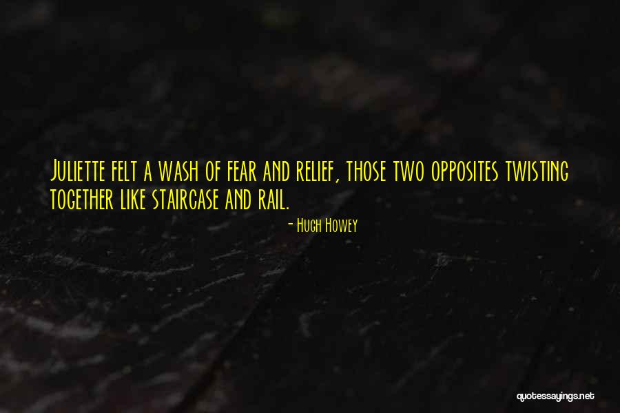 Two Opposites Quotes By Hugh Howey Two Opposites Quotes By Hugh Howey