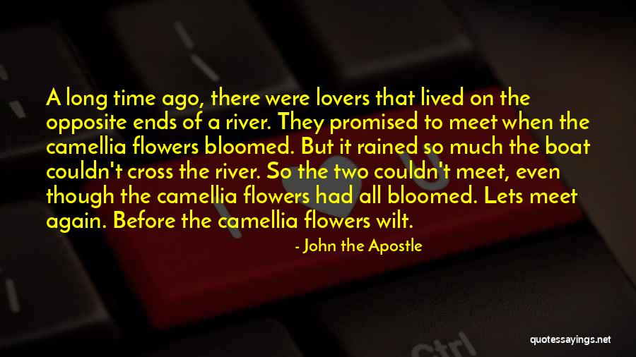 Two Opposites Quotes By John The Apostle Two Opposites Quotes By John The Apostle