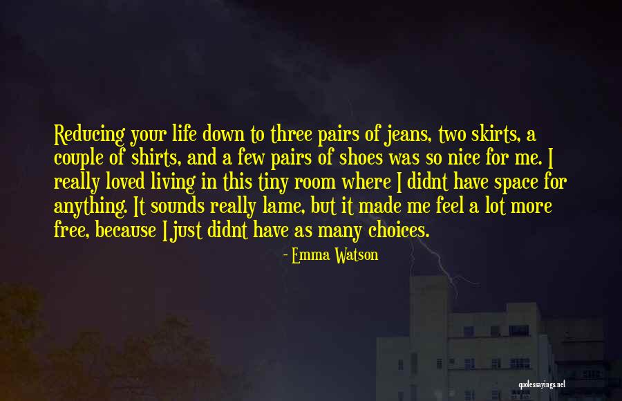 Two Pairs Quotes By Emma Watson Two Pairs Quotes By Emma Watson