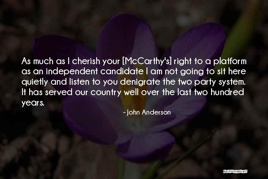 Two Party System Quotes By John Anderson Two Party System Quotes By John Anderson