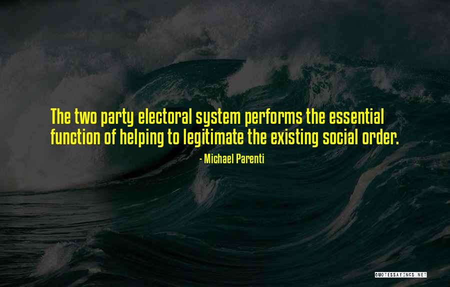 Two Party System Quotes By Michael Parenti Two Party System Quotes By Michael Parenti