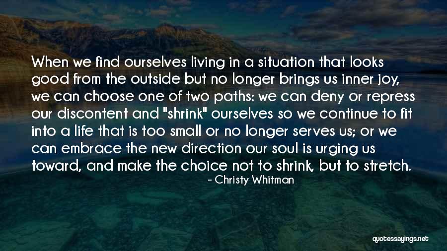 Two Paths Quotes By Christy Whitman Two Paths Quotes By Christy Whitman