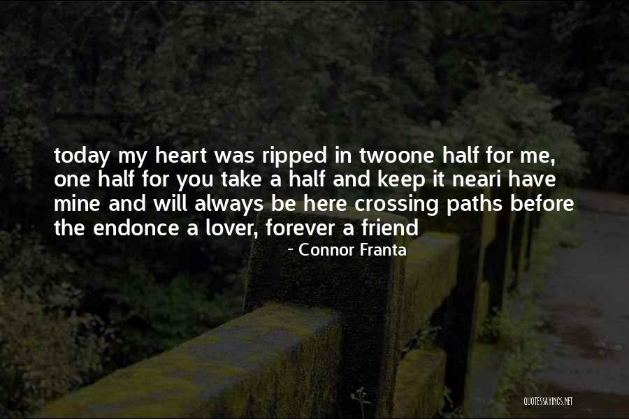 Two Paths Quotes By Connor Franta Two Paths Quotes By Connor Franta