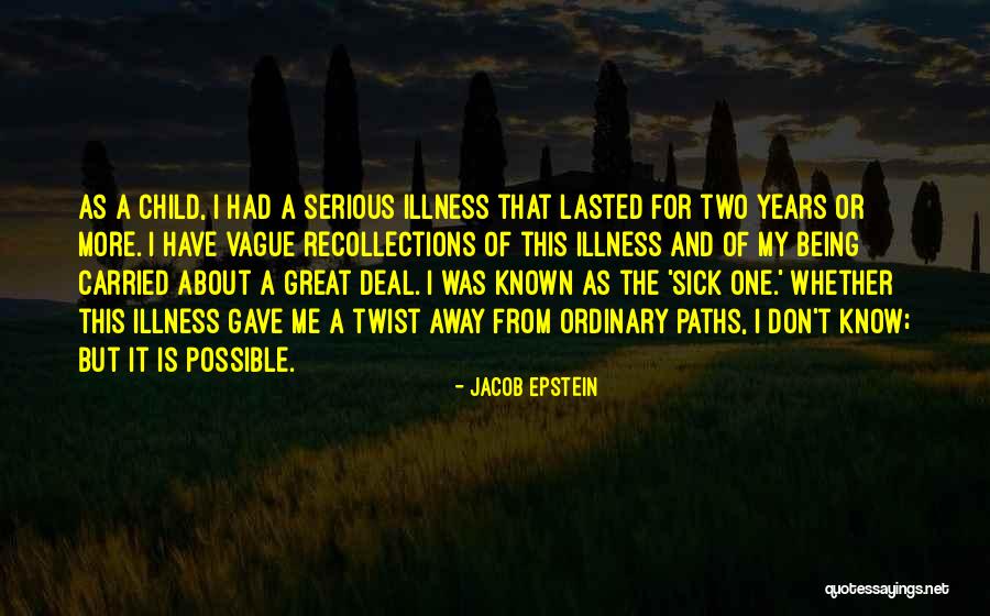 Two Paths Quotes By Jacob Epstein Two Paths Quotes By Jacob Epstein