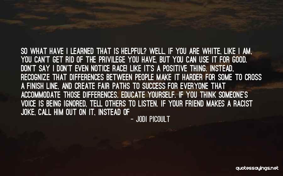 Two Paths Quotes By Jodi Picoult Two Paths Quotes By Jodi Picoult