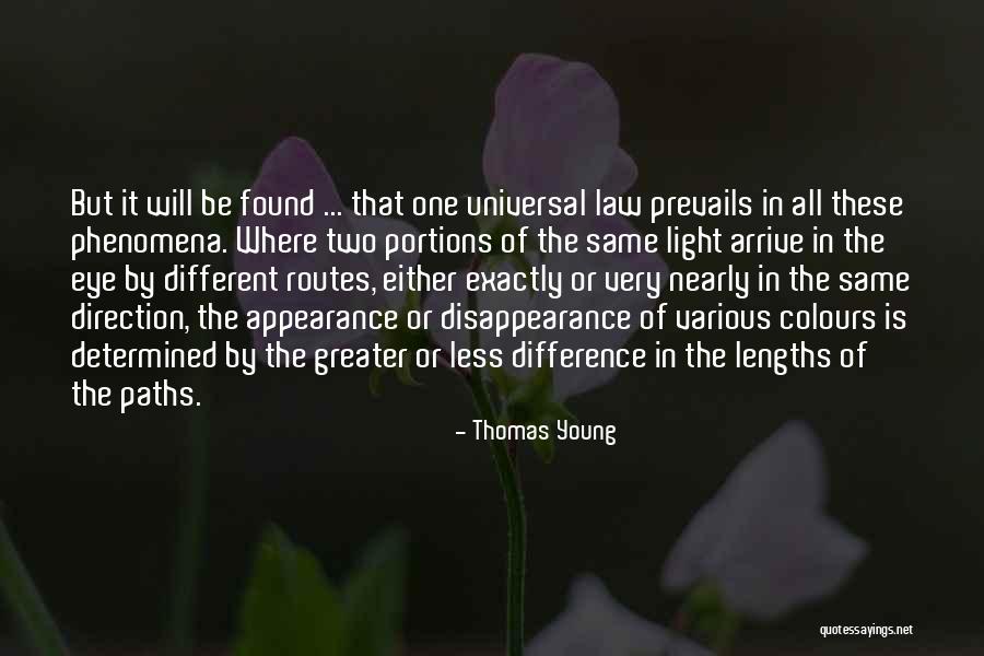 Two Paths Quotes By Thomas Young Two Paths Quotes By Thomas Young