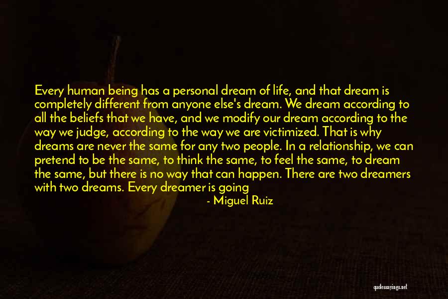 Two People Being Different Quotes By Miguel Ruiz Two People Being Different Quotes By Miguel Ruiz