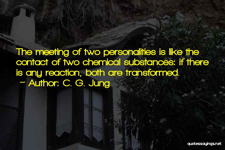 Two Personalities Quotes By C. G. Jung