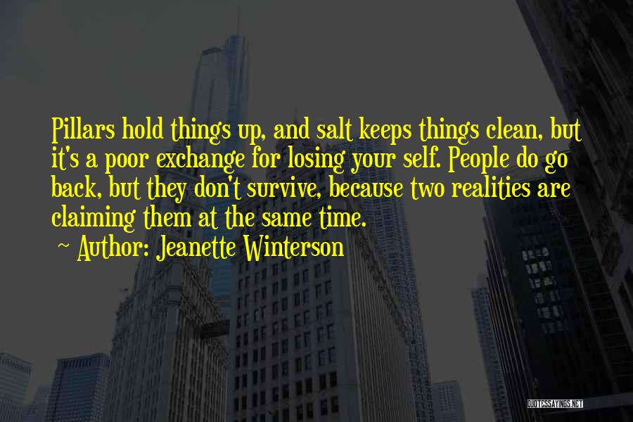 Two Pillars Quotes By Jeanette Winterson