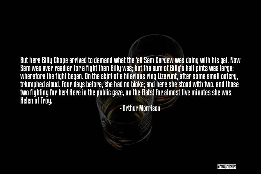 Two Pints Quotes By Arthur Morrison Two Pints Quotes By Arthur Morrison