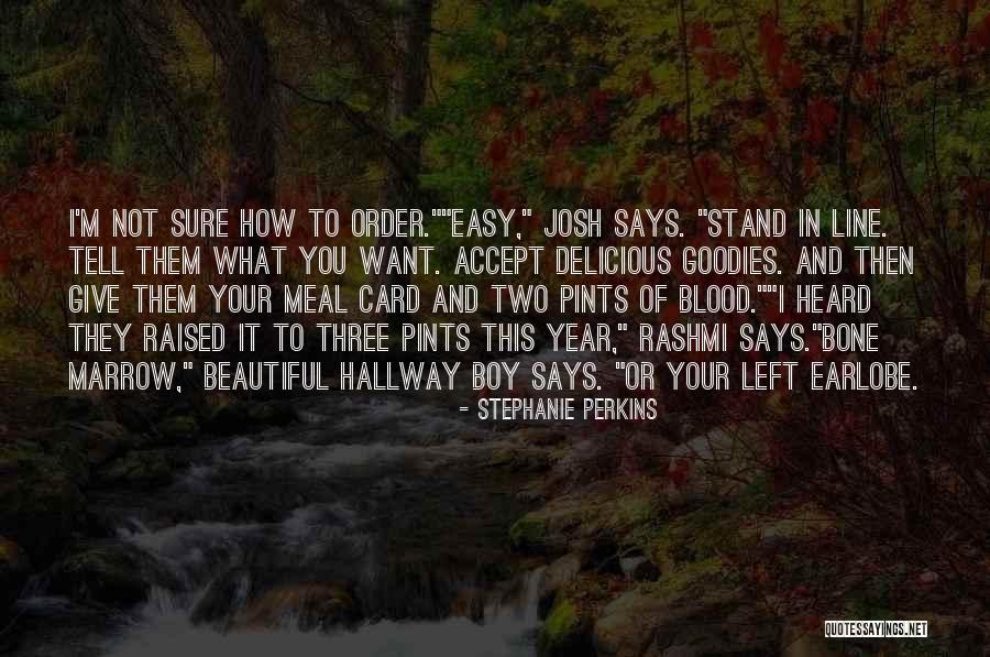 Two Pints Quotes By Stephanie Perkins Two Pints Quotes By Stephanie Perkins