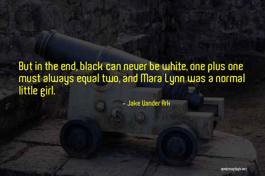 Two Plus Two Quotes By Jake Vander Ark Two Plus Two Quotes By Jake Vander Ark