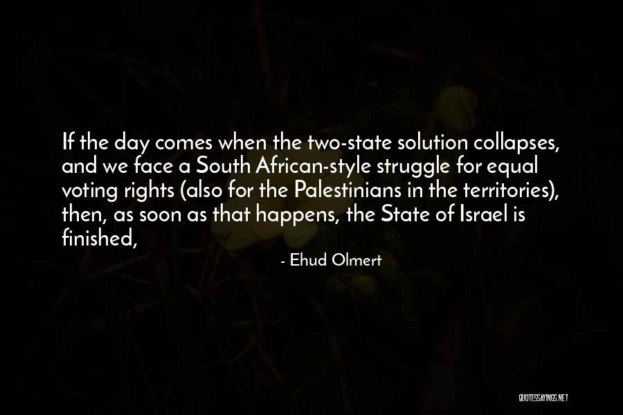 Two Rights Quotes By Ehud Olmert Two Rights Quotes By Ehud Olmert