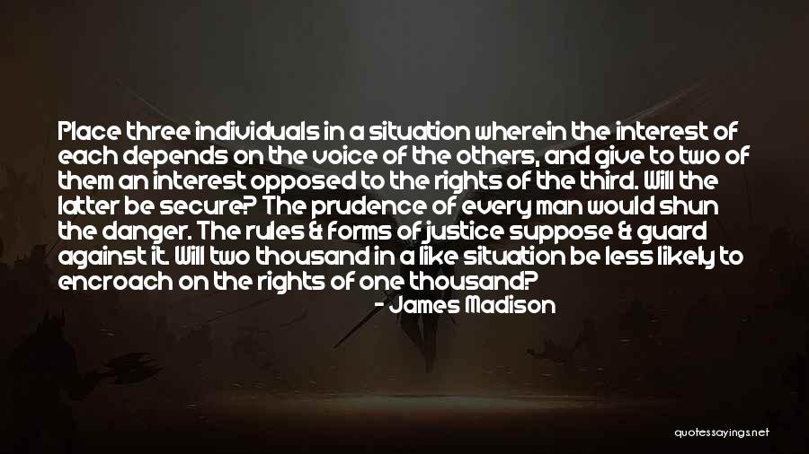 Two Rights Quotes By James Madison Two Rights Quotes By James Madison
