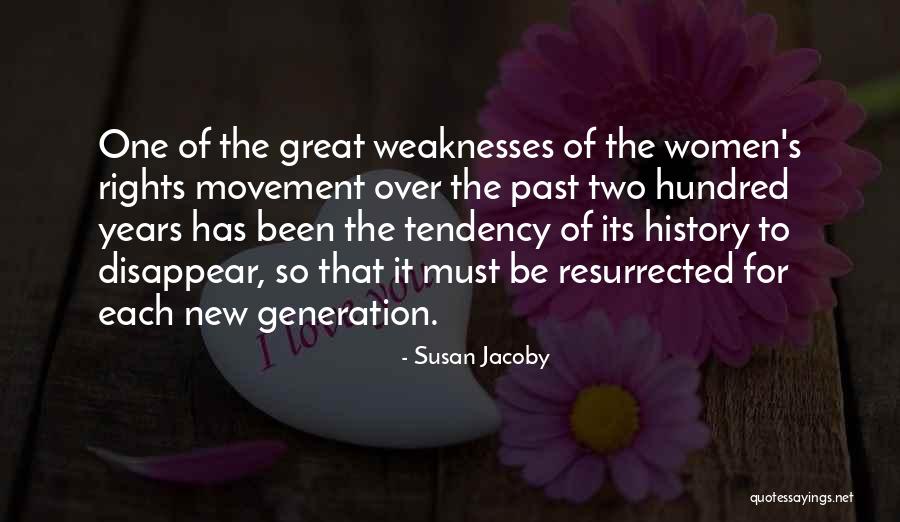 Two Rights Quotes By Susan Jacoby Two Rights Quotes By Susan Jacoby