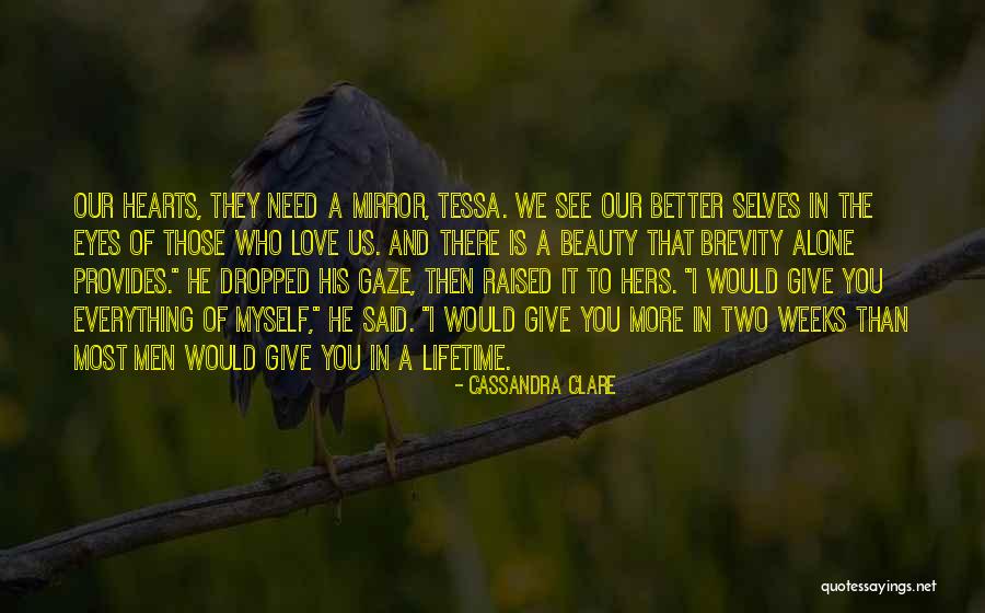 Two Selves Quotes By Cassandra Clare