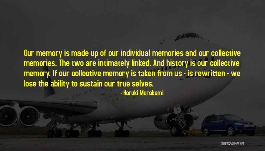 Two Selves Quotes By Haruki Murakami Two Selves Quotes By Haruki Murakami