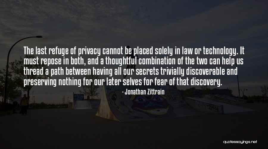 Two Selves Quotes By Jonathan Zittrain