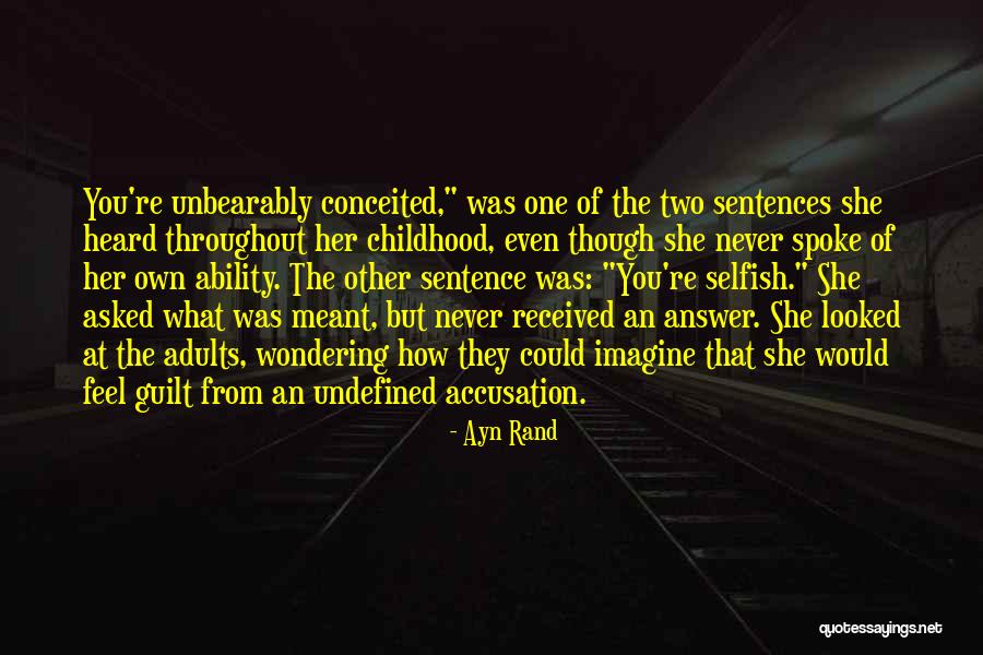 Two Sentences Quotes By Ayn Rand Two Sentences Quotes By Ayn Rand