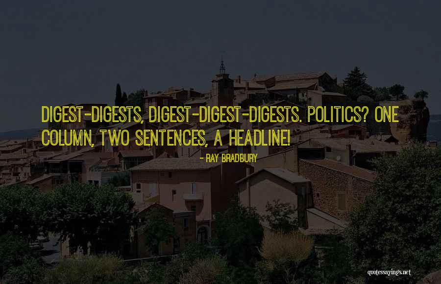 Two Sentences Quotes By Ray Bradbury Two Sentences Quotes By Ray Bradbury