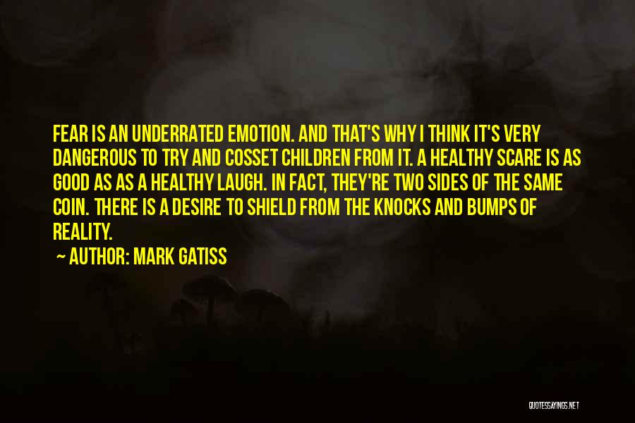 Two Sides Of A Coin Quotes By Mark Gatiss