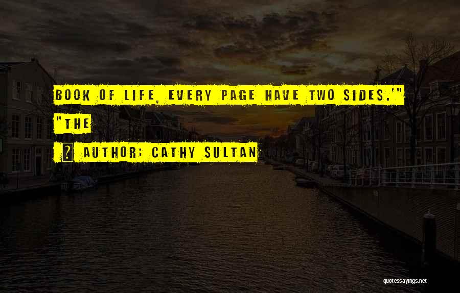 Two Sides Quotes By Cathy Sultan