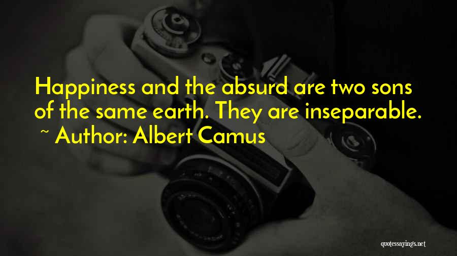 Two Sons Quotes By Albert Camus