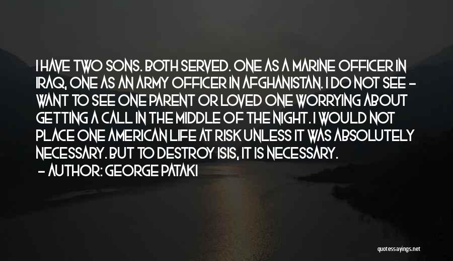 Two Sons Quotes By George Pataki