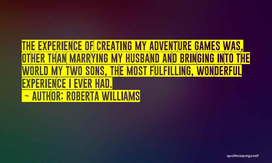 Two Sons Quotes By Roberta Williams