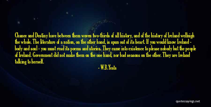 Two Soul One Heart Quotes By W.B.Yeats