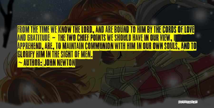 Two Souls In Love Quotes By John Newton