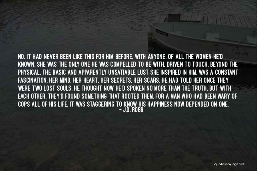 Two Souls One Heart Quotes By J.D. Robb Two Souls One Heart Quotes By J.D. Robb