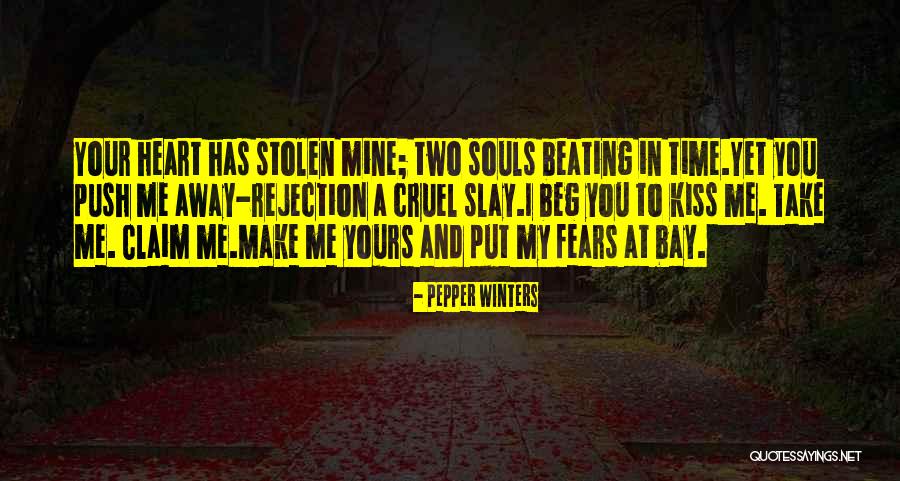 Two Souls One Heart Quotes By Pepper Winters Two Souls One Heart Quotes By Pepper Winters