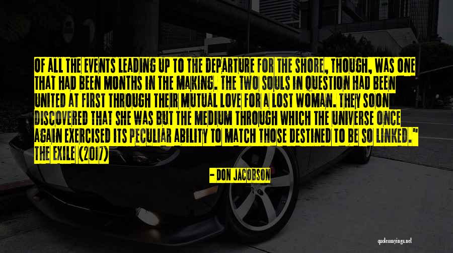 Two Souls United Quotes By Don Jacobson Two Souls United Quotes By Don Jacobson
