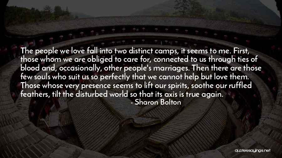 Two Spirits Quotes By Sharon Bolton Two Spirits Quotes By Sharon Bolton