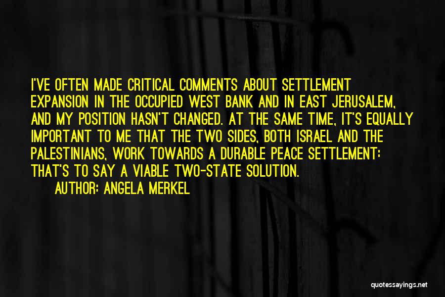 Two State Solution Quotes By Angela Merkel