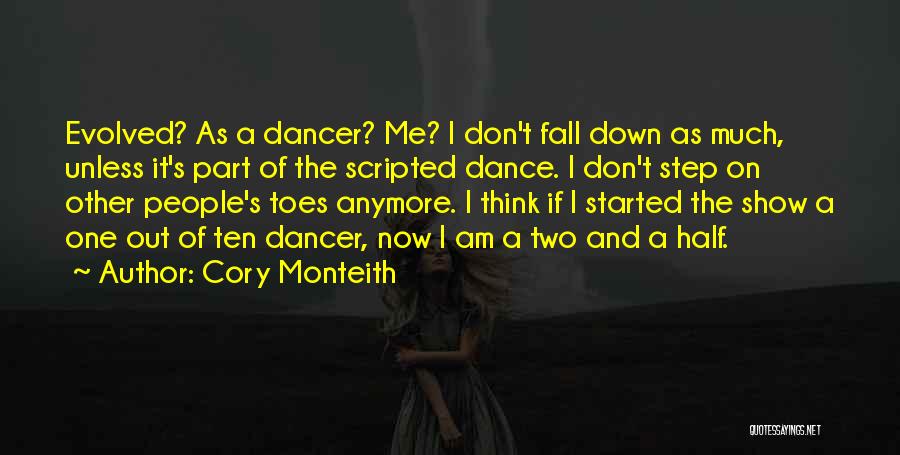 Two Step Dance Quotes By Cory Monteith