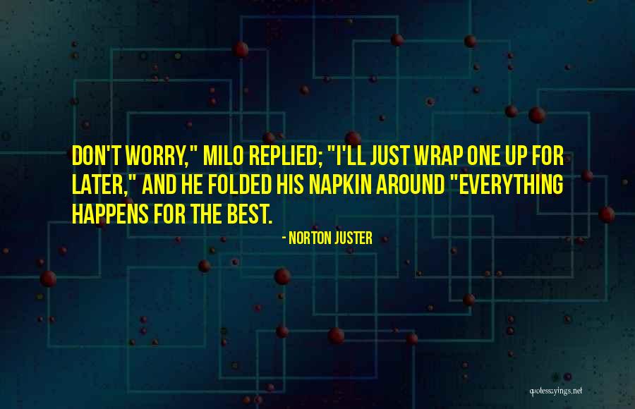 Two Stubborn Partners Quotes By Norton Juster Two Stubborn Partners Quotes By Norton Juster