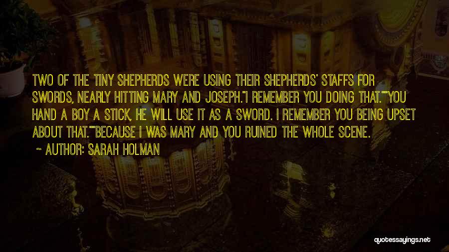 Two Swords Quotes By Sarah Holman