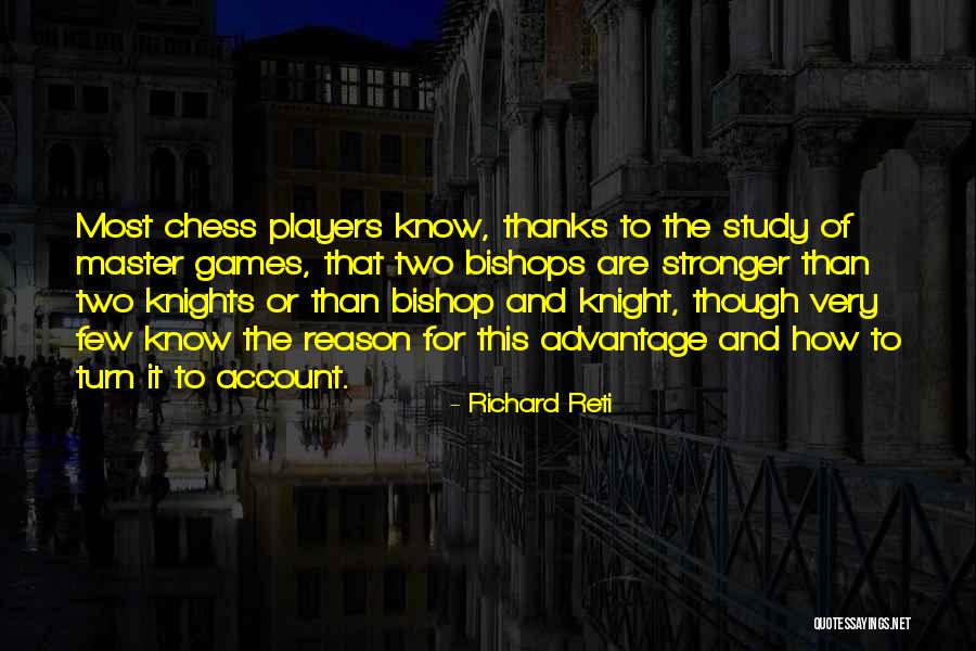 Two Thanks Quotes By Richard Reti Two Thanks Quotes By Richard Reti